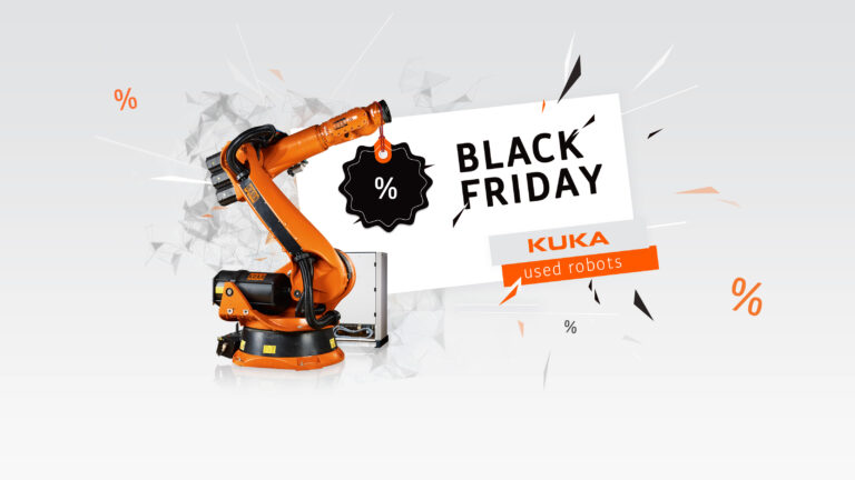 Torna il Black Friday di Kuka: promozioni sui robot usati garantiti